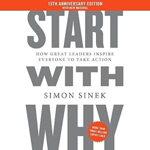 start with why – simon sinek