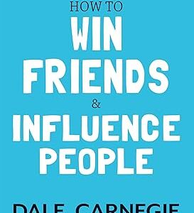 how-to-win-friends-influence-people-dale-carnegie