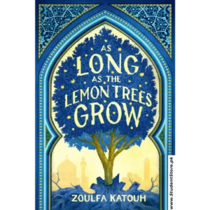 As Long as the Lemon Trees Grow by Zoulfa Katouh