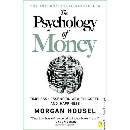 The Psychology of Money By Morgan Housel