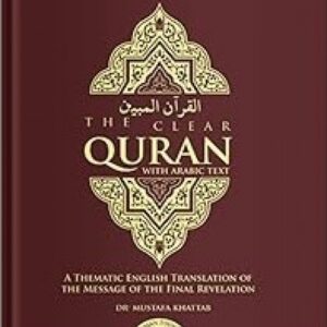 The Clear Quran With Arabic Text